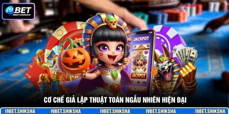Cơ chế giả lập thuật toán ngẫu nhiên hiện đại