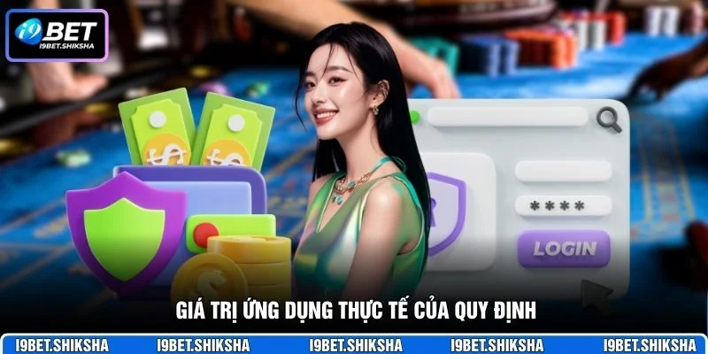 Giá trị ứng dụng thực tế của quy định